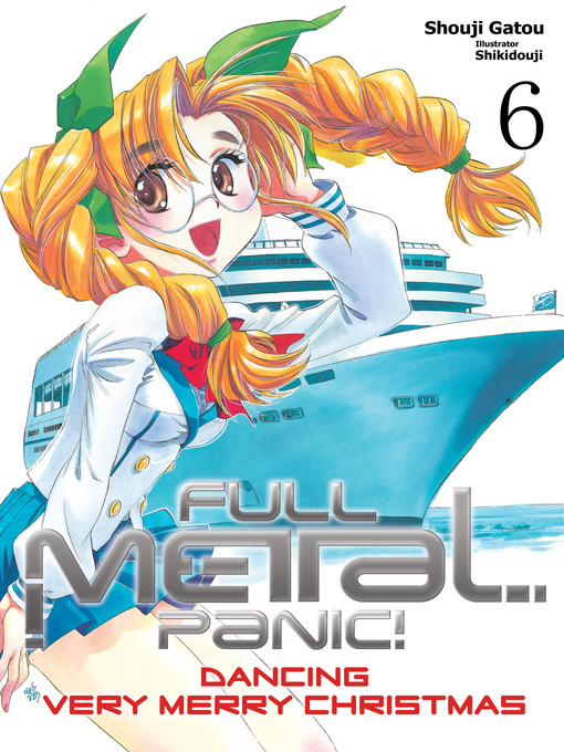Title details for Full Metal Panic!, Volume 6 by Shouji Gatou - Available